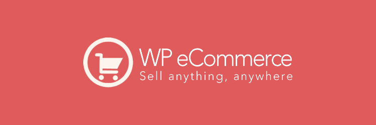 Best WordPress eCommerce Plugins WP eCommerce