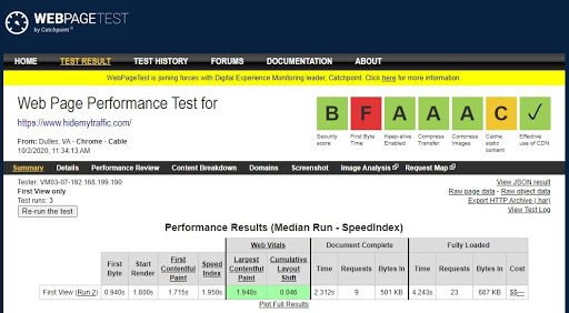 Using a tool like Webpage Test can show you how fast your site is