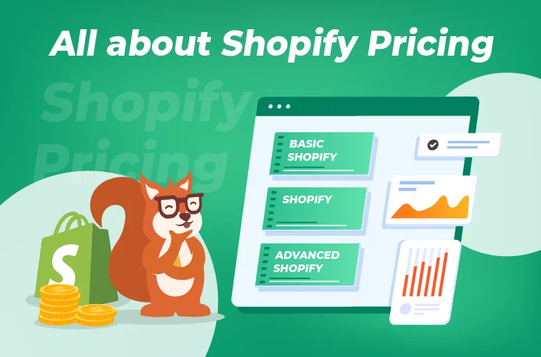 all about Shopify Pricing