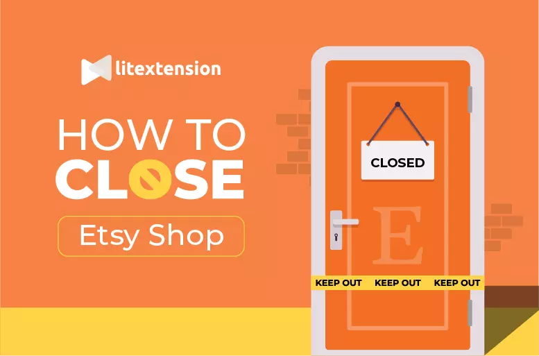 How to Close Etsy Shop
