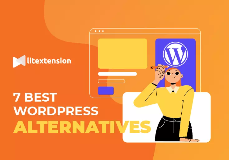 WordPress Alternatives Top 7 Sites You Shouldn't Miss [May 2022]