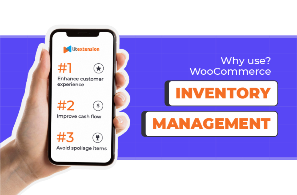 why use woocommerce inventory management