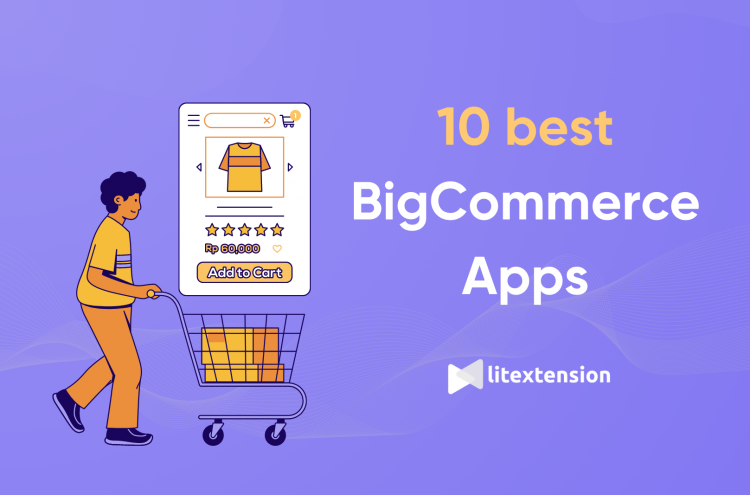 10 best BigCommerce Apps