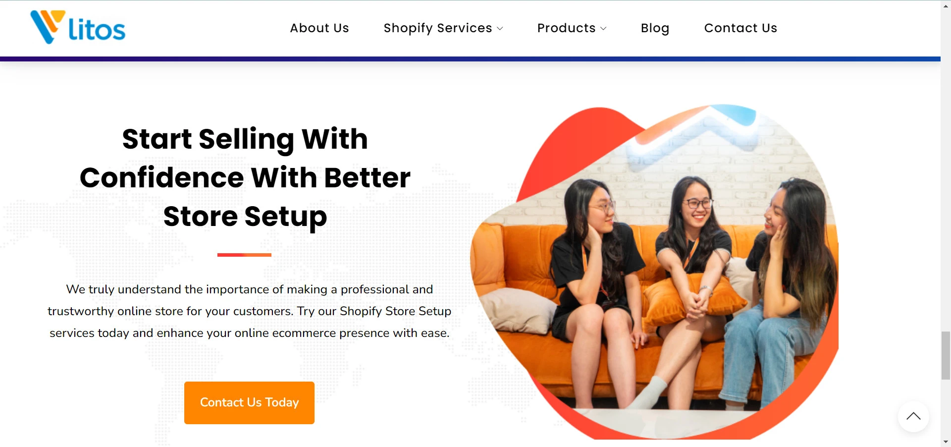 With Litos, you can be worry-free about the complicated process of setting up a Shopify store & customize it