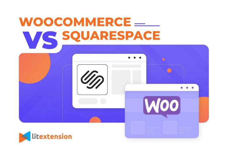 WooCommerce vs SquareSpace