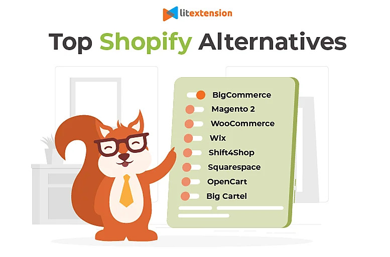 Top 8 Shopify Alternatives Both Free & Paid [Sep, 2023 ]