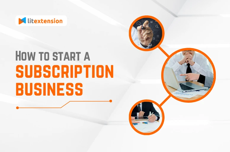 how to start a subscription business