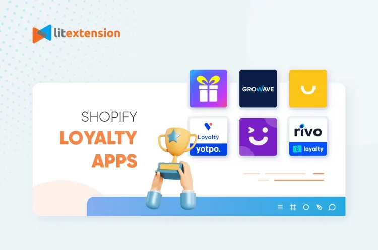 Shopify Loyalty Apps