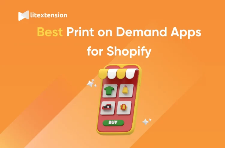 Best Print on Demand Apps for Shopify