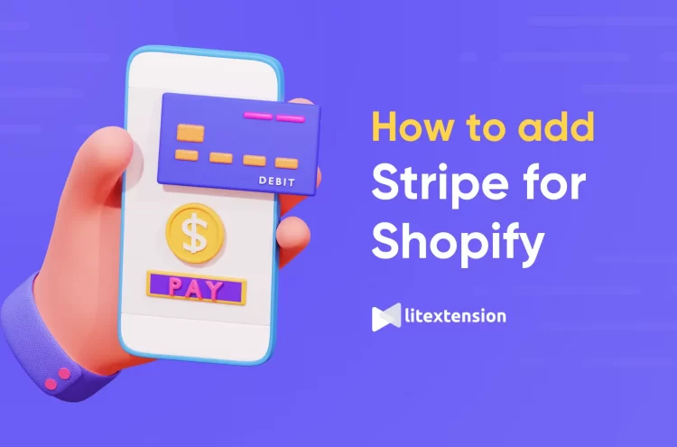 How to add Stripe for Shopify