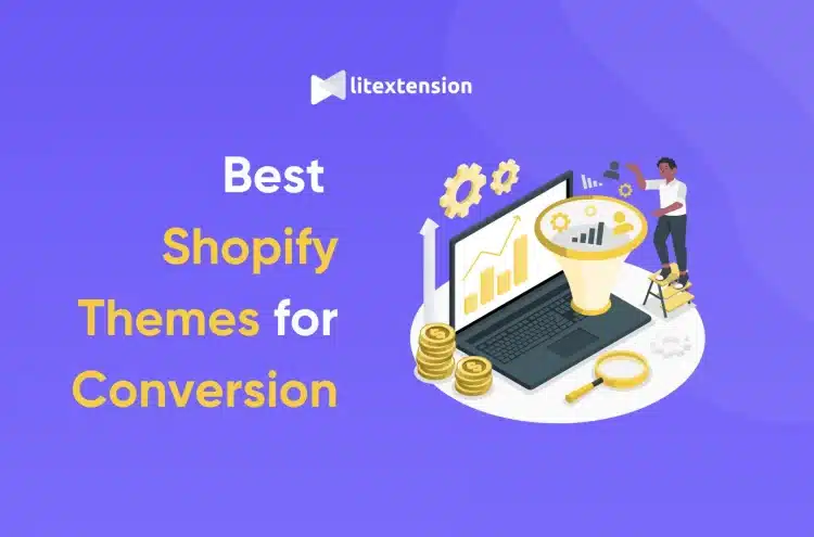 Best Shopify themes for conversion