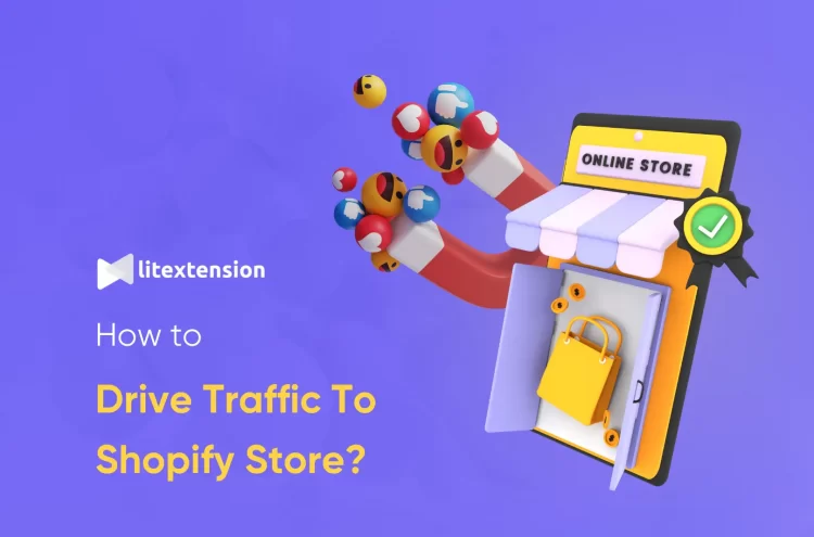 how to drive traffic to shopify store