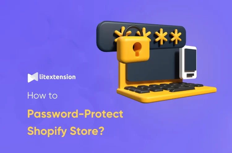 how to password protect Shopify store