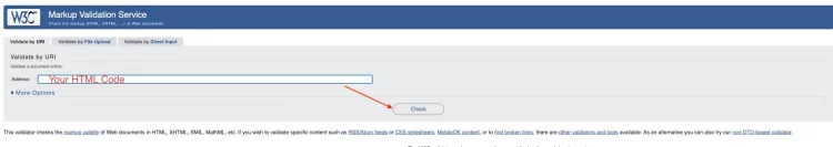 Check your HTML code with W3C Markup Validation Service