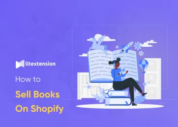 How To Sell Books on Shopify in 6 Steps