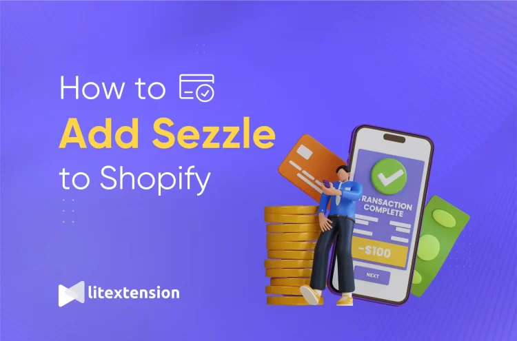 How to add Sezzle to Shopify