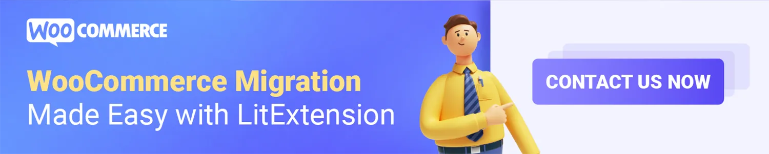 WooCommerce Migration with LitExtension