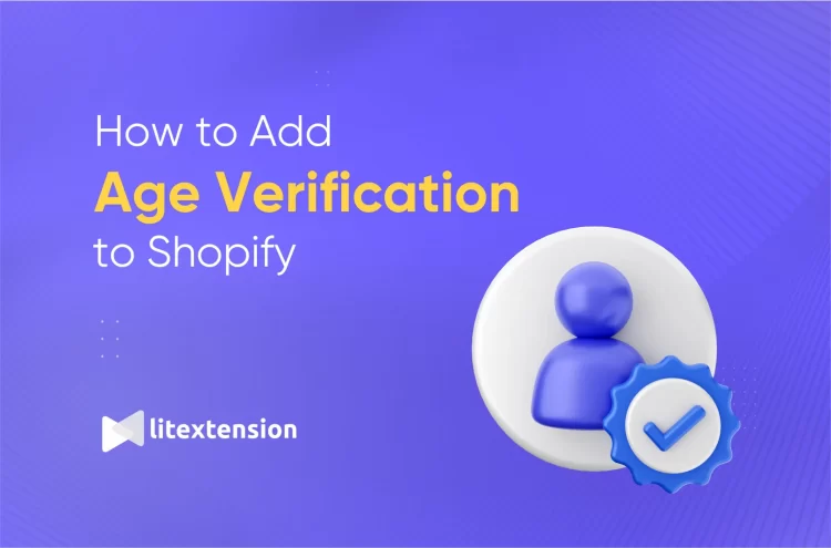 How to add age verification to Shopify