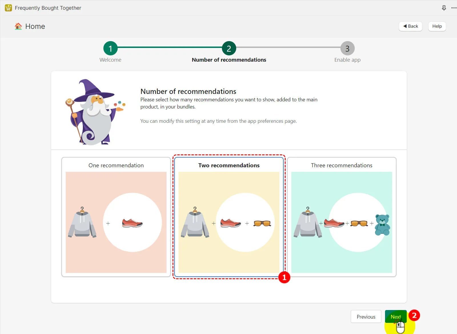 Choose the number of recommendations you want to feature on each product page > Click Next