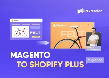 Magento to Shopify Plus migration