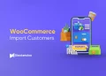 WooCommerce Import Customers