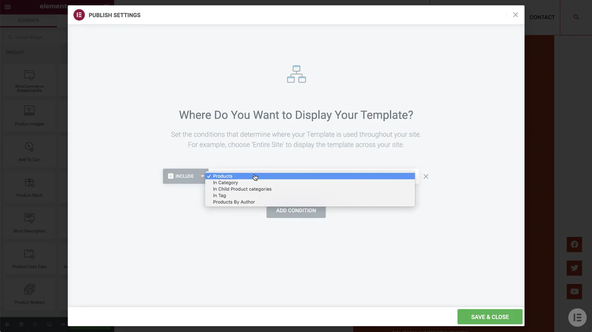 Step 5: Set the display condition for template