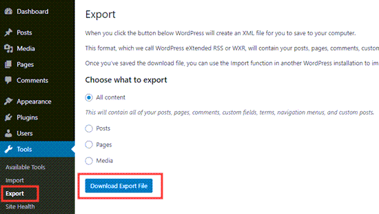 Go to "Tools" > "Export" to export your WordPress files