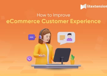 How to improve eCommerce customer experience