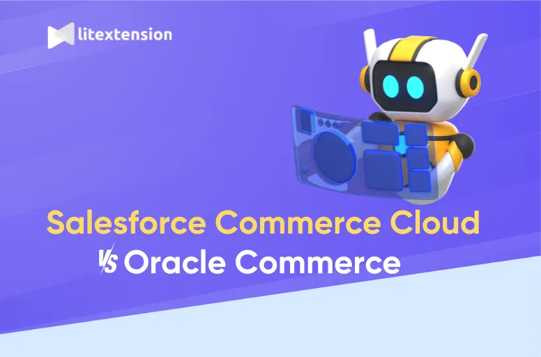 Salesforce Commerce Cloud vs Oracle Commerce 2026 Comparison