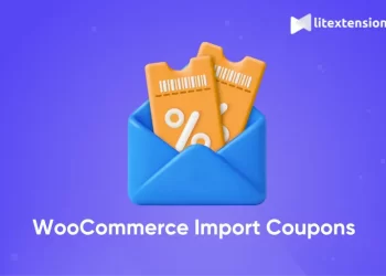 How to Import WooCommerce Coupons: The Easiest Ways 2025