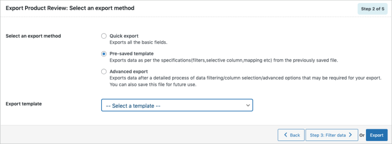 Step 2.2: Export with pre-saved template
