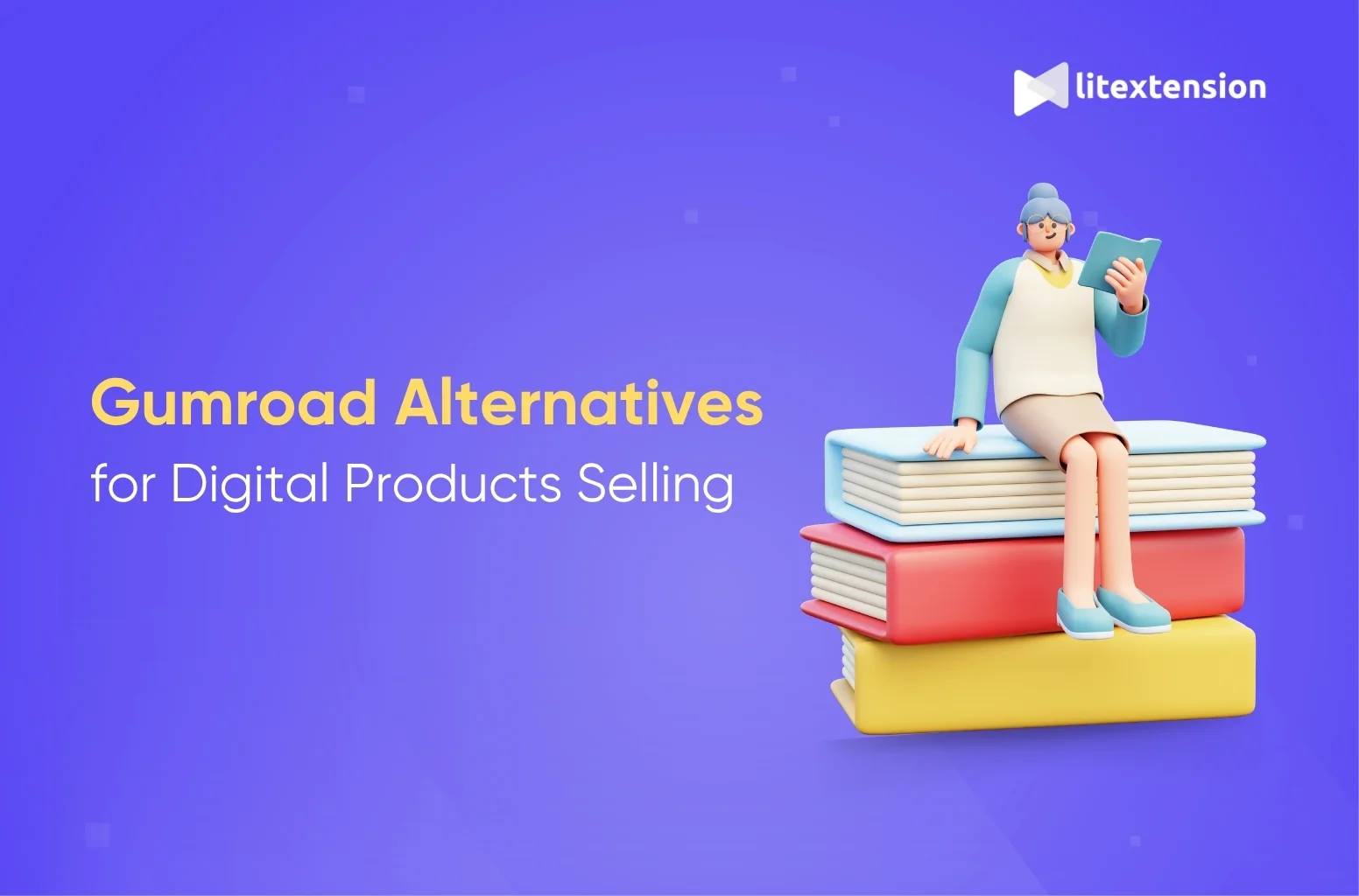 Best Gumroad Alternatives: 10 Free & Paid Options in 2026