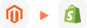 Magento to Shopify Migration