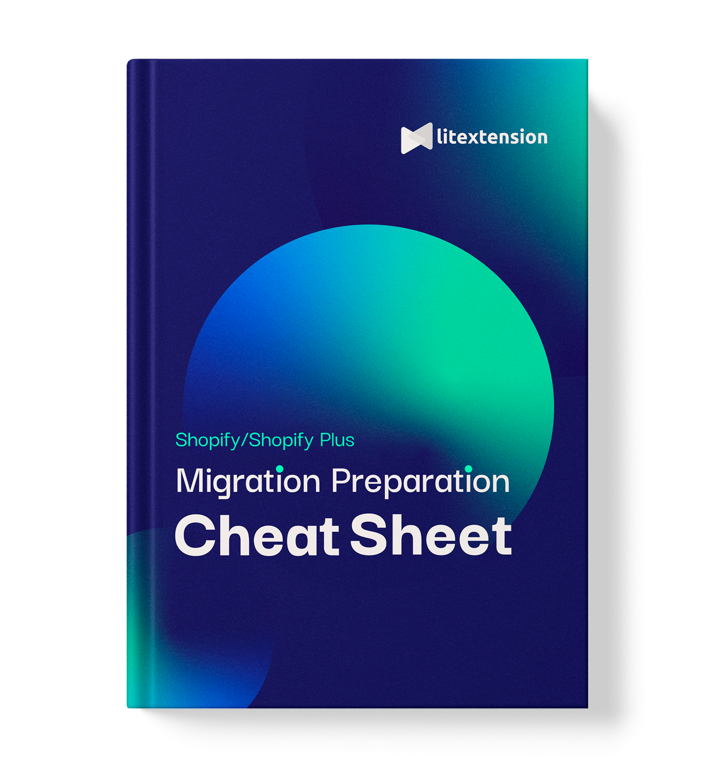 lpshopifymigrationpreparationcheatsheetbook