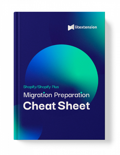 lpshopifymigrationpreparationcheatsheetbook