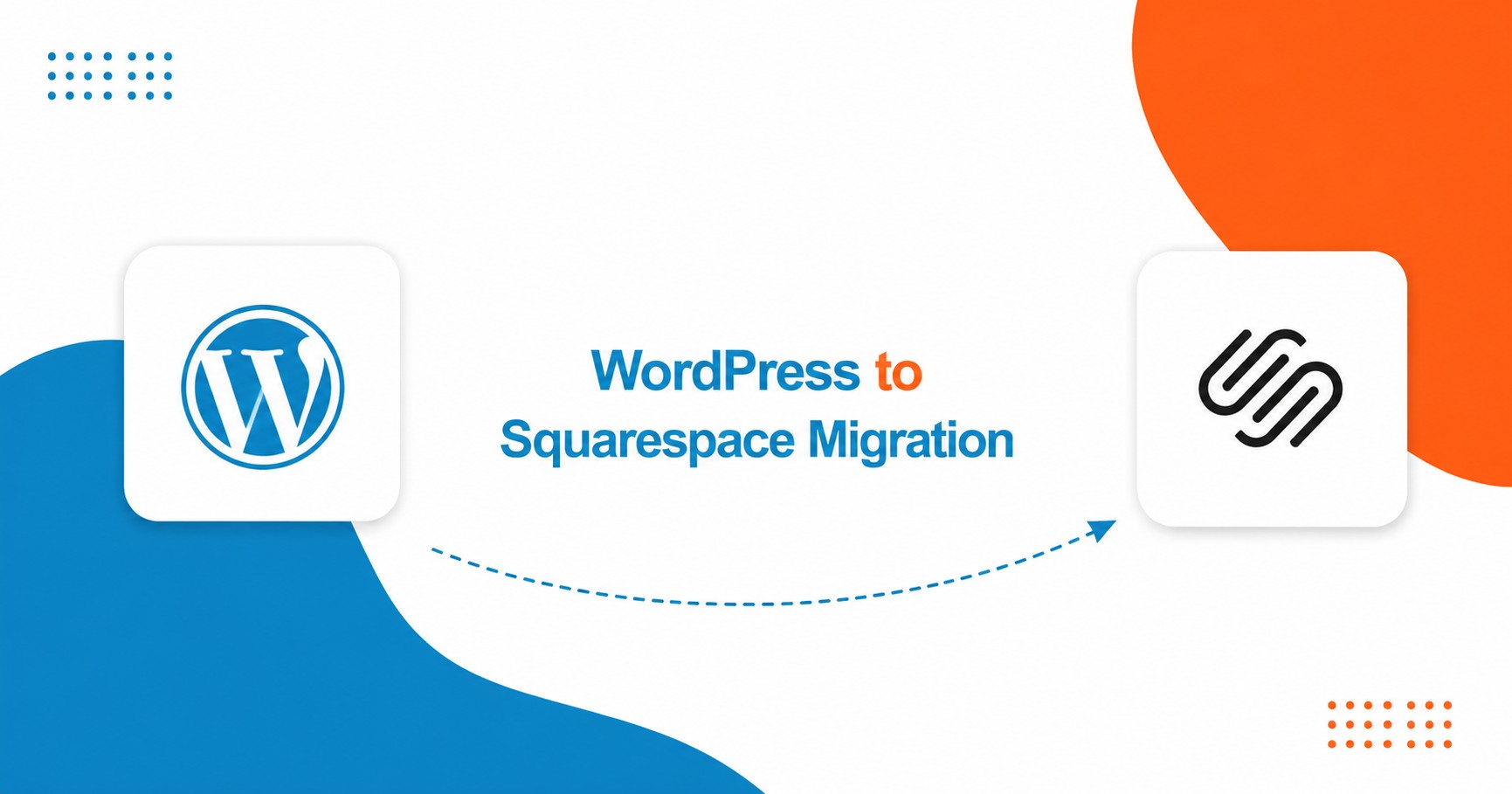 WordPress to Squarespace Migration Service