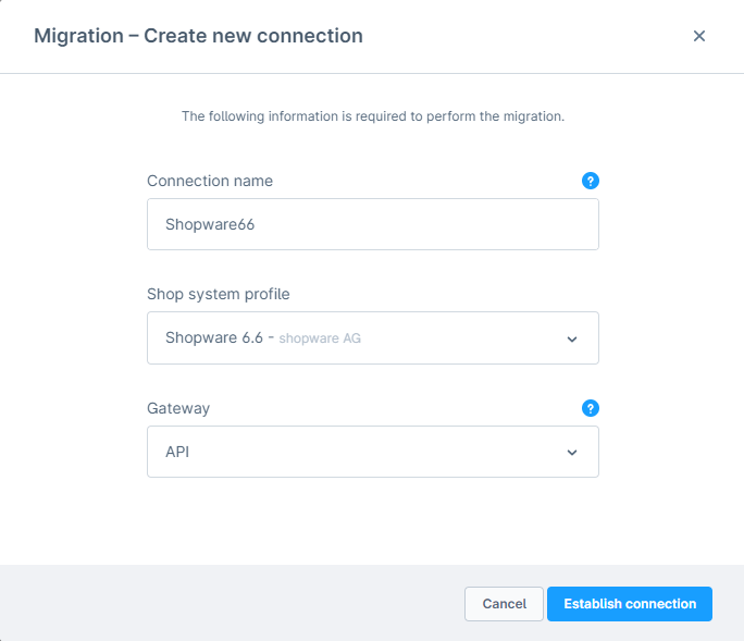 Step 2 (cont). Fill in the required info and click "Establish connection."