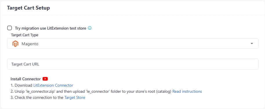 Set up Magento as your Target Cart type