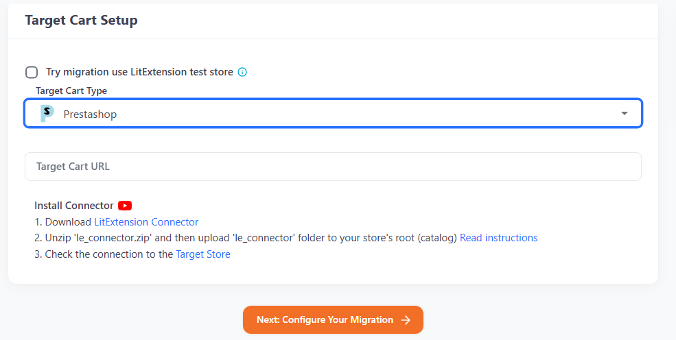 Connect your PrestaShop store or use LitExtension’s test store